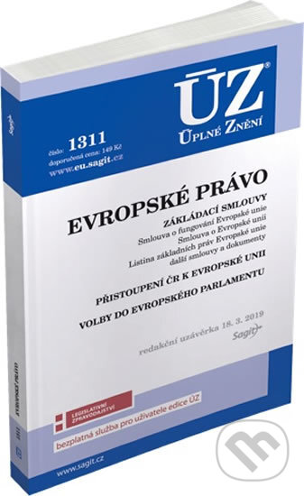 Kniha: ÚZ č. 1311 - Evropské právo (Sagit). Sagit, 2019 Kniha: ÚZ č. 1311 - Evropské právo (Sagit). Sagit, 2019