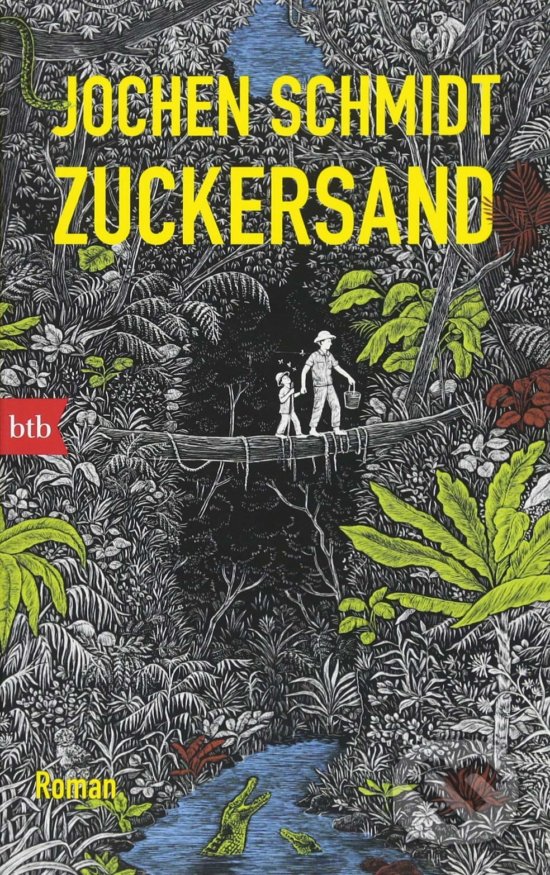 Zuckersand - Jochen Schmidt, Line Hoven (Ilustrácie), btb, 2018