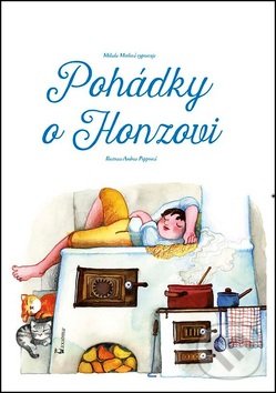 Kniha: Pohádky o Honzovi (Axióma). Axióma, 2015 Kniha: Pohádky o Honzovi (Axióma). Axióma, 2015