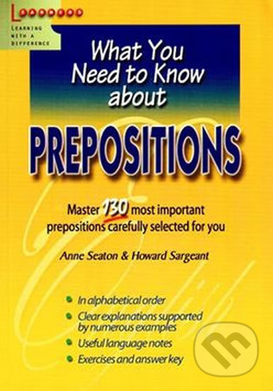 Kniha: Prepositions: What You Need to Know about (Autorský kolektív). Cengage Kniha: Prepositions: What You Need to Know about (Autorský kolektív). Cengage