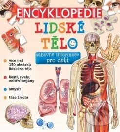 Kniha: Encyklopedie - Lidské tělo (SUN). SUN, 2018 Kniha: Encyklopedie - Lidské tělo (SUN). SUN, 2018