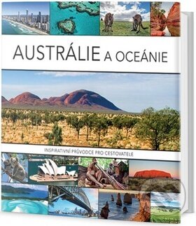 Kniha: Austrálie a Oceánie (Rebo). Rebo, 2018 Kniha: Austrálie a Oceánie (Rebo). Rebo, 2018
