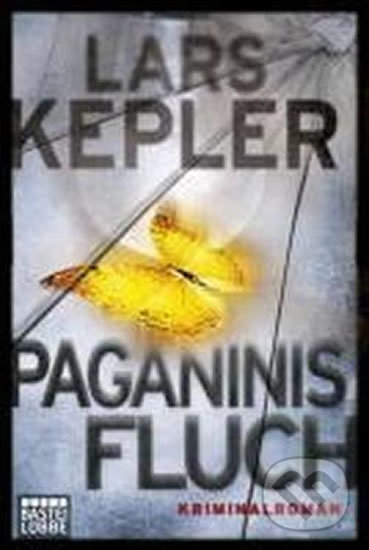 Kniha: Paganinis Fluch (Lars Kepler). Bastei Lübbe, 2013 Kniha: Paganinis Fluch (Lars Kepler). Bastei Lübbe, 2013