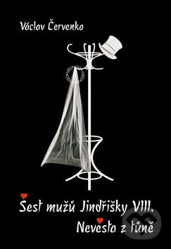 Kniha: Šest mužů Jindřišky VIII., Nevěsta z tůně (Václav Červenka). Radix, 2017 Kniha: Šest mužů Jindřišky VIII., Nevěsta z tůně (Václav Červenka). Radix, 2017