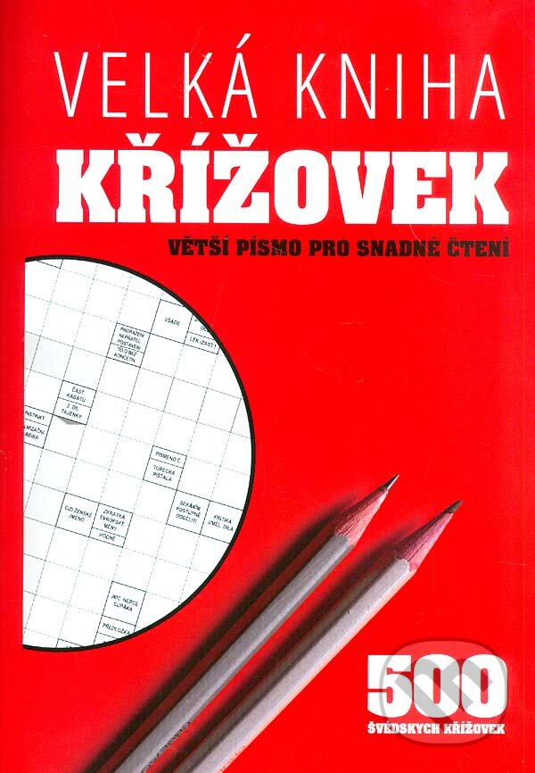 Kniha: Velká kniha křížovek (Bookmedia). Bookmedia, 2018 Kniha: Velká kniha křížovek (Bookmedia). Bookmedia, 2018