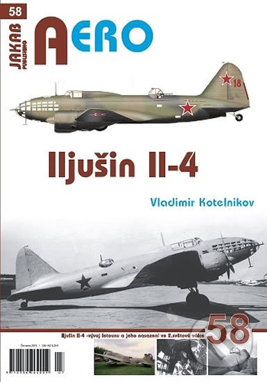 Kniha: Iljušin Il-4 (Vladimir Kotelnikov). Jakab, 2019 Kniha: Iljušin Il-4 (Vladimir Kotelnikov). Jakab, 2019