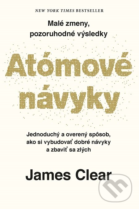 E-kniha: Atómové návyky (James Clear). Tatran, 2019 E-kniha: Atómové návyky (James Clear). Tatran, 2019