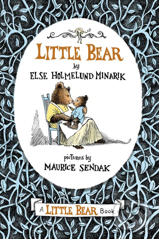 Kniha: Little Bear (Else Holmelund Minarik). Random House, 2015 Kniha: Little Bear (Else Holmelund Minarik). Random House, 2015