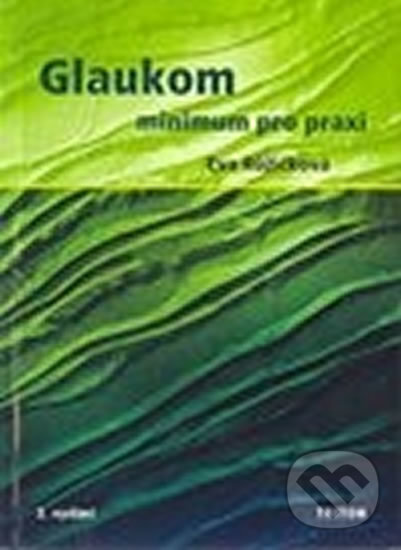 Kniha: Glaukom (Eva Růžičková). Triton, 2006 Kniha: Glaukom (Eva Růžičková). Triton, 2006