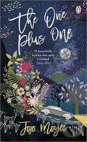 Kniha: The One Plus One (Jojo Moyesová). Penguin Books, 2019 Kniha: The One Plus One (Jojo Moyesová). Penguin Books, 2019