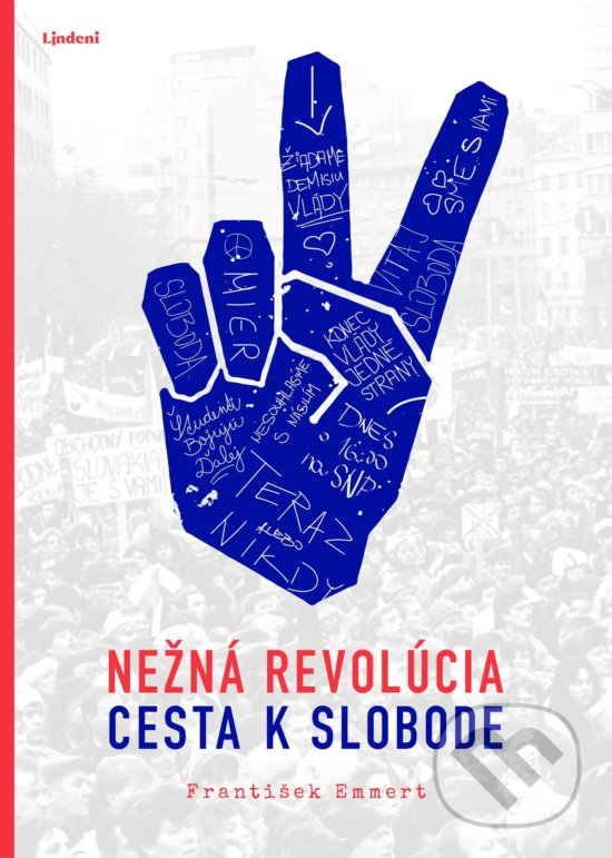 Kniha: Nežná revolúcia (František Emmert). Lindeni, 2019 Kniha: Nežná revolúcia (František Emmert). Lindeni, 2019