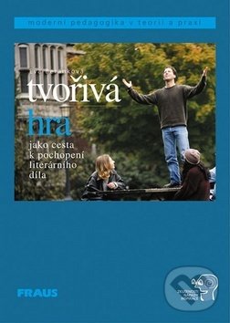 Kniha: Tvořivá hra (Eva Beránková). Fraus, 2017 Kniha: Tvořivá hra (Eva Beránková). Fraus, 2017