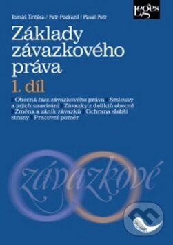 Kniha: Základy závazkového práva 1. díl (Pavel Petr, Petr Podrazil a Tomáš Tintěra). Leges, 2016 Kniha: Základy závazkového práva 1. díl (Pavel Petr, Petr Podrazil a Tomáš Tintěra). Leges, 2016