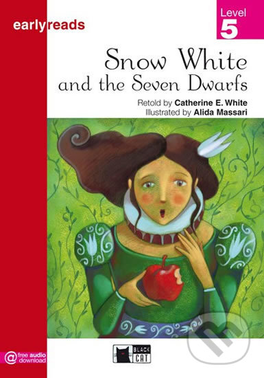 Kniha: Snow White and the Seven Dwarfs (Catherine E. White). Black Cat, 2012 Kniha: Snow White and the Seven Dwarfs (Catherine E. White). Black Cat, 2012