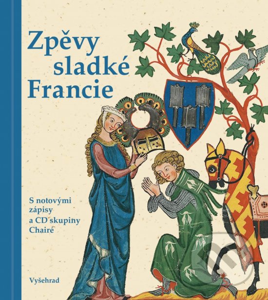 Kniha: Zpěvy sladké Francie (Hanuš Jelínek a Josef Krček). Vyšehrad, 2019 Kniha: Zpěvy sladké Francie (Hanuš Jelínek a Josef Krček). Vyšehrad, 2019