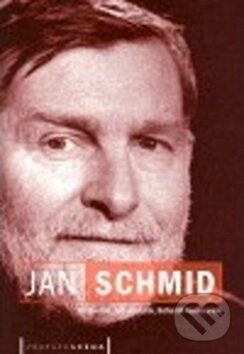 Kniha: Jan Schmid (Bohumil Nuska, Jan Dvořák a Jaroslav Etlík). Pražská scéna, 2007 Kniha: Jan Schmid (Bohumil Nuska, Jan Dvořák a Jaroslav Etlík). Pražská scéna, 2007