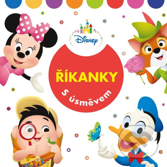 Kniha: Disney: Říkanky s úsměvem (Egmont ČR). Egmont ČR, 2019 Kniha: Disney: Říkanky s úsměvem (Egmont ČR). Egmont ČR, 2019