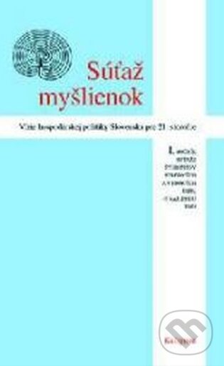 Kniha: Súťaž myšlienok (Autorský kolektiv). Kalligram, 2012 Kniha: Súťaž myšlienok (Autorský kolektiv). Kalligram, 2012