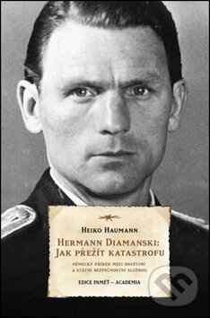 Kniha: Hermann Diamanski: Jak přežít katastrofu (Heiko Haumann a Jindřich Buben). Academia, 2014 Kniha: Hermann Diamanski: Jak přežít katastrofu (Heiko Haumann a Jindřich Buben). Academia, 2014