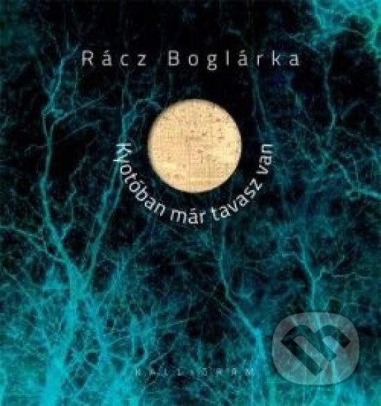 Kniha: Kyotóban már tavasz van (Rácz Boglárka). Kalligram, 2014 Kniha: Kyotóban már tavasz van (Rácz Boglárka). Kalligram, 2014