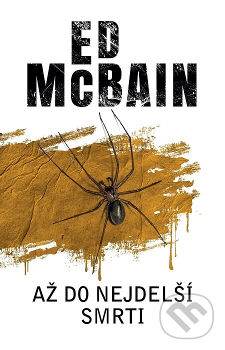 E-kniha: Až do nejdelší smrti (Ed McBain). Baronet, 2019 E-kniha: Až do nejdelší smrti (Ed McBain). Baronet, 2019