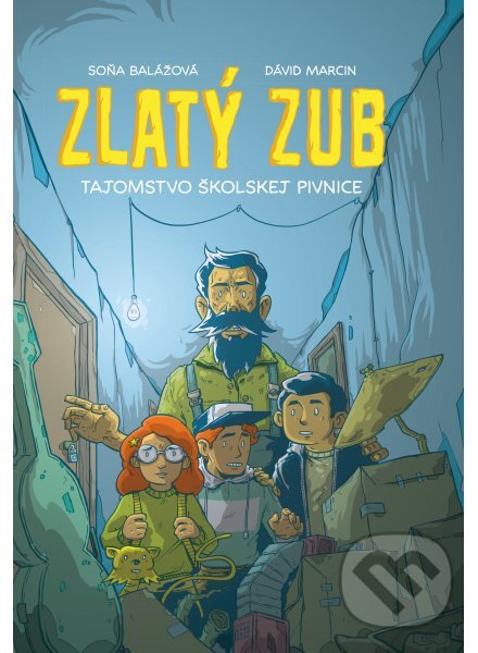 Kniha: Zlatý zub (Dávid Marcin a Soňa Balážová). Slovenské literárne centrum, 2019 Kniha: Zlatý zub (Dávid Marcin a Soňa Balážová). Slovenské literárne centrum, 2019