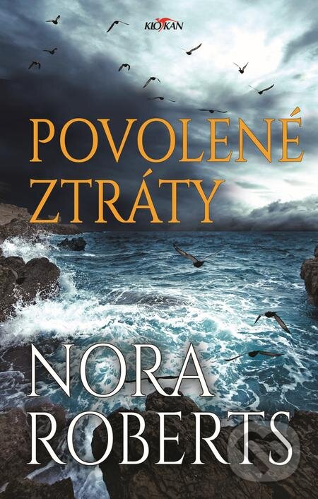 E-kniha: Povolené ztráty (Nora Roberts). Alpress, 2019 E-kniha: Povolené ztráty (Nora Roberts). Alpress, 2019