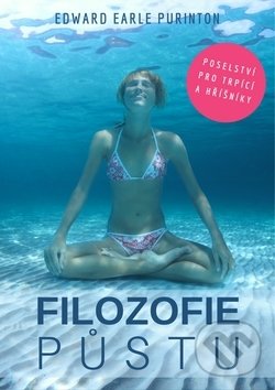 Kniha: Filozofie půstu (Edward Earle Purinton). EPIKON, 2019 Kniha: Filozofie půstu (Edward Earle Purinton). EPIKON, 2019