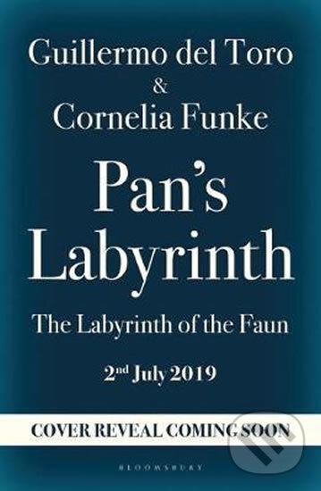 Kniha: Pan's Labyrinth (Cornelia Funke a Gullermo Del Toro). Folio, 2019 Kniha: Pan's Labyrinth (Cornelia Funke a Gullermo Del Toro). Folio, 2019