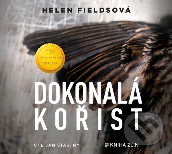 Audiokniha: Dokonalá kořist (Helen Fields). Plus, 2019 Audiokniha: Dokonalá kořist (Helen Fields). Plus, 2019