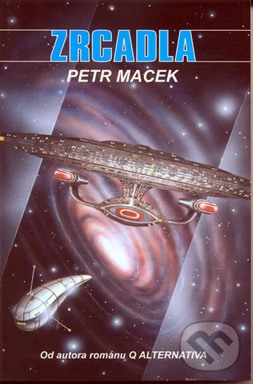 Kniha: Zrcadla (Petr Macek). Laser books, 2004 Kniha: Zrcadla (Petr Macek). Laser books, 2004