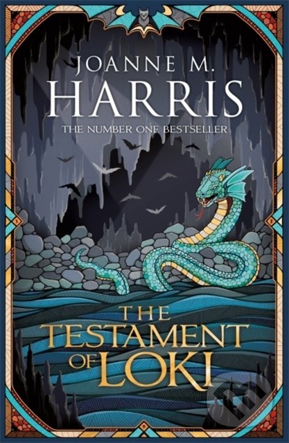 Kniha: The Testament of Loki (Joanne M. Harris). Orion, 2019 Kniha: The Testament of Loki (Joanne M. Harris). Orion, 2019