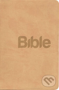 Kniha: Bible (Biblion). Biblion, 2009 Kniha: Bible (Biblion). Biblion, 2009