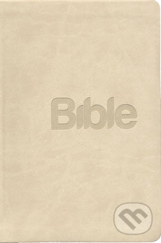 Kniha: Bible (s imitáciou kože) (Biblion). Biblion, 2009 Kniha: Bible (s imitáciou kože) (Biblion). Biblion, 2009