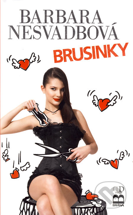 Kniha: Brusinky (Barbara Nesvadbová). Deus, 2009 Kniha: Brusinky (Barbara Nesvadbová). Deus, 2009