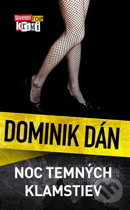 Kniha: Noc temných klamstiev (Dominik Dán). Slovart, 2009 Kniha: Noc temných klamstiev (Dominik Dán). Slovart, 2009