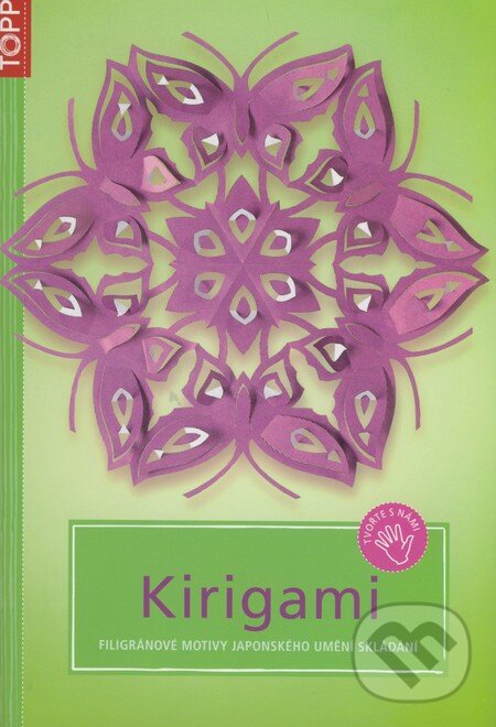 Kniha: Kirigami (Armin Täubner). Anagram, 2009 Kniha: Kirigami (Armin Täubner). Anagram, 2009