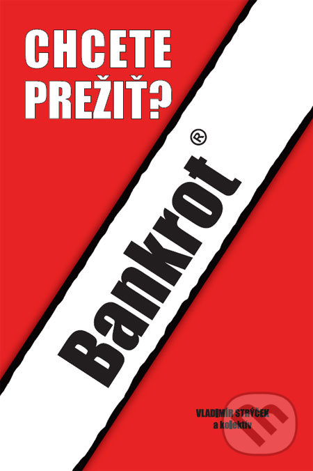 Bankrot - Vladimír Strýček a kol., Perfekt, 2009