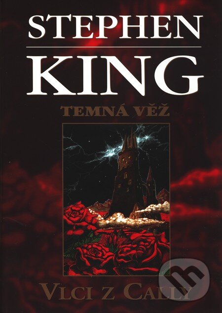 Kniha: Vlci z Cally (Stephen King). BETA - Dobrovský, 2009 Kniha: Vlci z Cally (Stephen King). BETA - Dobrovský, 2009