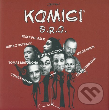 Kniha: Komici s.r.o. (Miloš Knor). Jota, 2009 Kniha: Komici s.r.o. (Miloš Knor). Jota, 2009