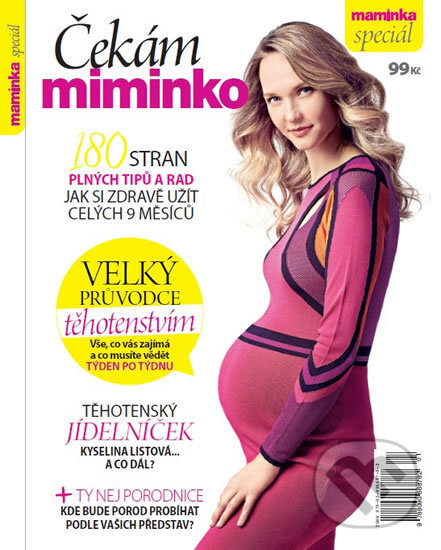 Kniha: Maminka Speciál - Čekám miminko (CZECH NEWS CENTER). CZECH NEWS CENTER, 2018 Kniha: Maminka Speciál - Čekám miminko (CZECH NEWS CENTER). CZECH NEWS CENTER, 2018