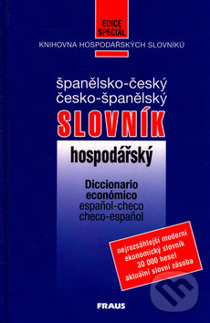 Kniha: Španělsko-český česko-španělský hospodářský slovník (Vlasta Hlavičková). Fraus, 2003 Kniha: Španělsko-český česko-španělský hospodářský slovník (Vlasta Hlavičková). Fraus, 2003