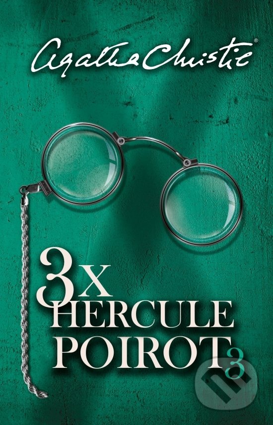 Kniha: 3x Hercule Poirot 3 (Agatha Christie). Slovenský spisovateľ, 2019 Kniha: 3x Hercule Poirot 3 (Agatha Christie). Slovenský spisovateľ, 2019