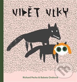 Kniha: Vidět vlky (Richard Pecha). Vršovice 2016, 2018 Kniha: Vidět vlky (Richard Pecha). Vršovice 2016, 2018