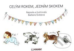 Kniha: Celým rokem, jedním skokem (Barbora Švédová). Monument, 2018 Kniha: Celým rokem, jedním skokem (Barbora Švédová). Monument, 2018