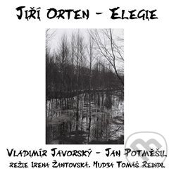 Audiokniha: Elegie (Jiří Orten). Tympanum, 2016 Audiokniha: Elegie (Jiří Orten). Tympanum, 2016
