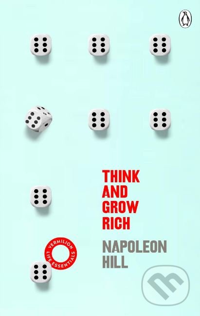 Kniha: Think and Grow Rich (Napoleon Hill). Penguin Books, 2019 Kniha: Think and Grow Rich (Napoleon Hill). Penguin Books, 2019