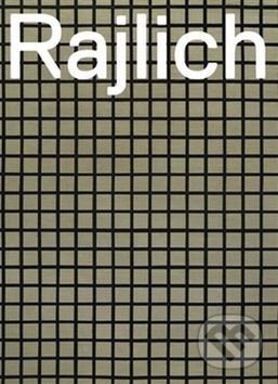 Kniha: Tomas Rajlich (Martin Dostál a Tomas Rajlich). Kant, 2017 Kniha: Tomas Rajlich (Martin Dostál a Tomas Rajlich). Kant, 2017