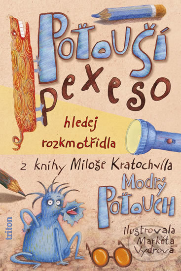 Kniha: Poťouší pexeso (Miloš Kratochvíl). Triton, 2017 Kniha: Poťouší pexeso (Miloš Kratochvíl). Triton, 2017
