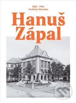 Kniha: Hanuš Zápal (Petr Domanický). Starý most, 2017 Kniha: Hanuš Zápal (Petr Domanický). Starý most, 2017